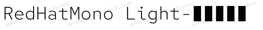 RedHatMono Light字体转换